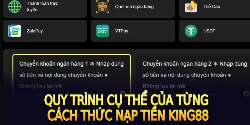 Hướng dẫn nạp tiền King88 chi tiết cho người mới giao dịch lần đầu